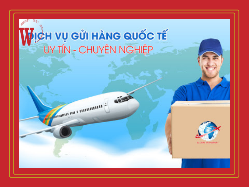 Vai trò của gửi hàng quốc tế trong xã hội ngày nay.